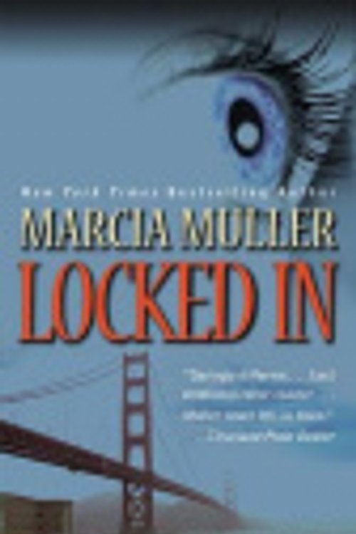 Cover Art for 9781599958552, Locked in by Marcia Muller