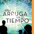 Cover Art for 9781543661019, Una Arruga en el Tiempo/ A Wrinkle in Time by L'Engle, Madeleine