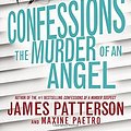 Cover Art for 9780316301022, The Murder of an Angel by James Patterson, Maxine Paetro