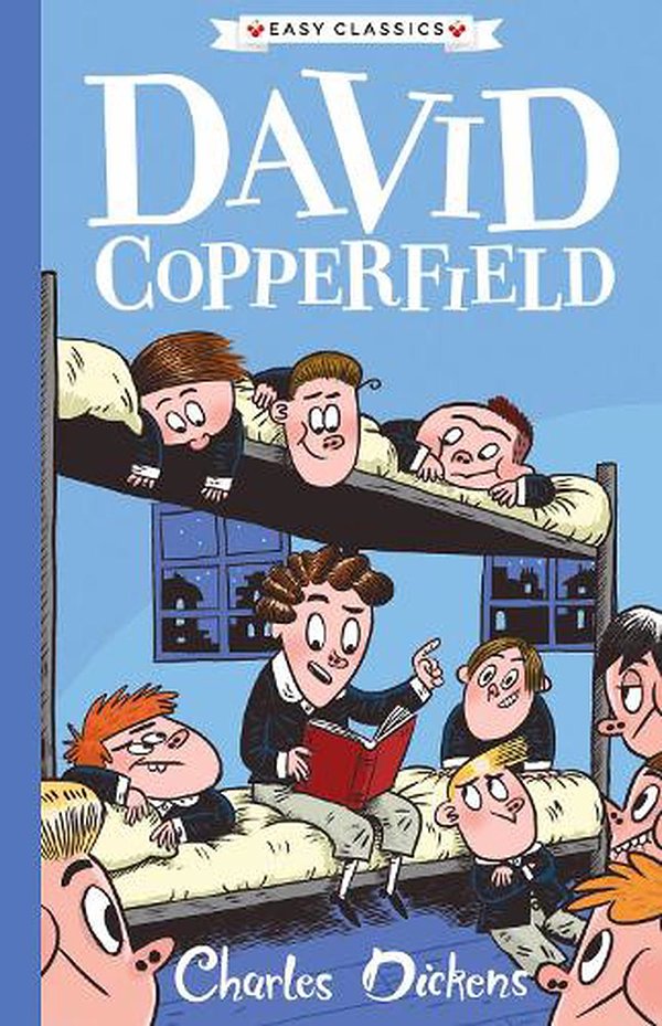 Cover Art for 9781782264880, David Copperfield: The Charles Dickens Children's collection (Easy Classics) by Charles Dickens