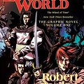 Cover Art for 9780765335418, The Eye of the World: The Graphic Novel, Volume One by Robert Jordan