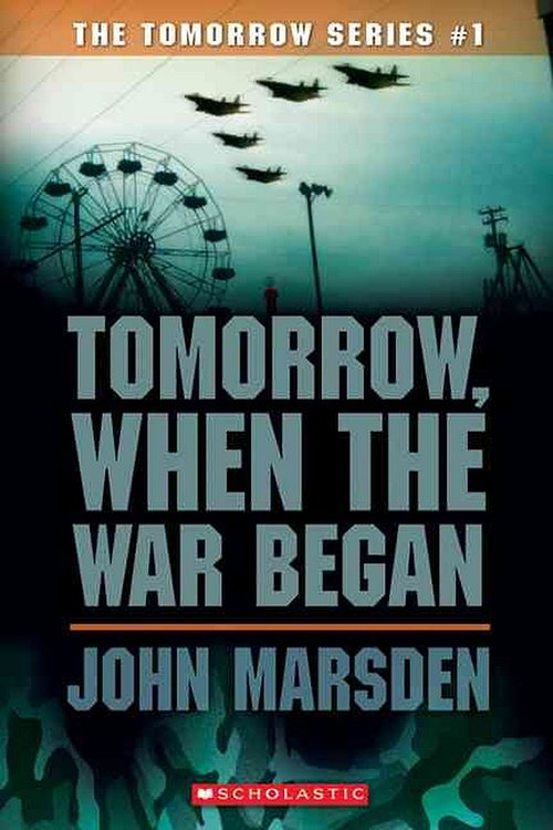 Cover Art for 9780439829106, Tomorrow, When the War Began by John Marsden