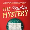 Cover Art for B0CW1G1GPM, The Mistletoe Mystery by Nita Prose