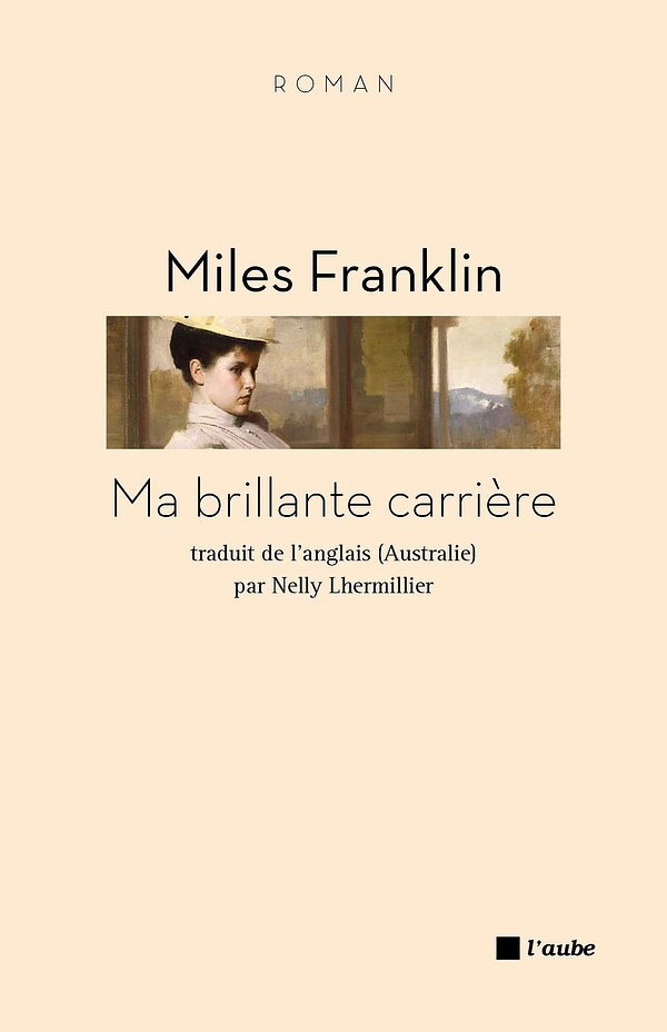 Cover Art for 9782815905930, Ma brillante carrière by Miles FRANKLIN