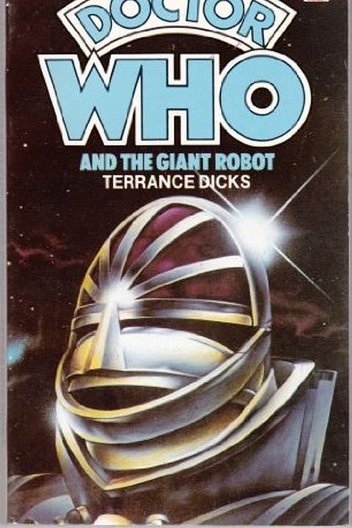 Cover Art for 9780426112792, Doctor Who-The Giant Robot by Terrance Dicks