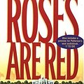 Cover Art for 9781570429200, Roses Are Red by James Patterson