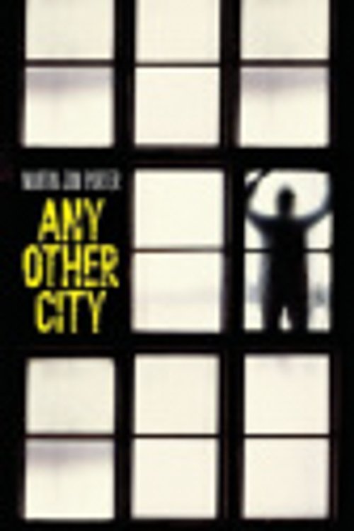 Cover Art for 9781923763296, Any Other City by Martin Jon Porter