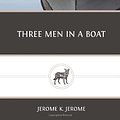 Cover Art for 9781480227231, Three Men in a Boat by Jerome K. Jerome