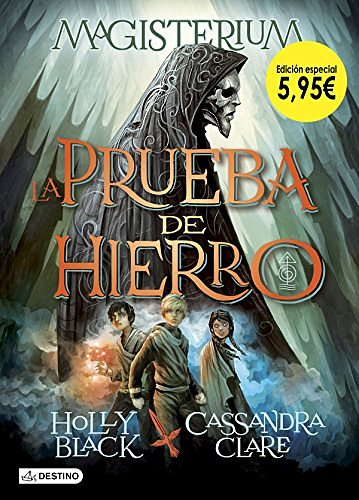 Cover Art for 9788408191834, La prueba de hierro. Edición especial 5,95â‚¬: 8 by Cassandra Clare