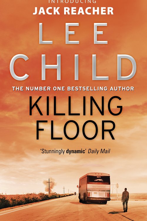 Cover Art for 9780553826166, Killing Floor: (Jack Reacher 1) by Lee Child