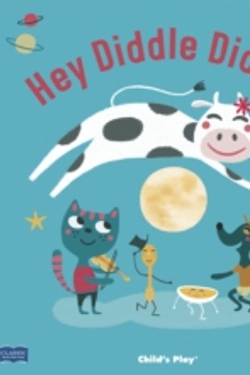 Cover Art for 9781786281784, Hey Diddle DiddleClassic Books with Holes Soft Cover by Emma Schmid