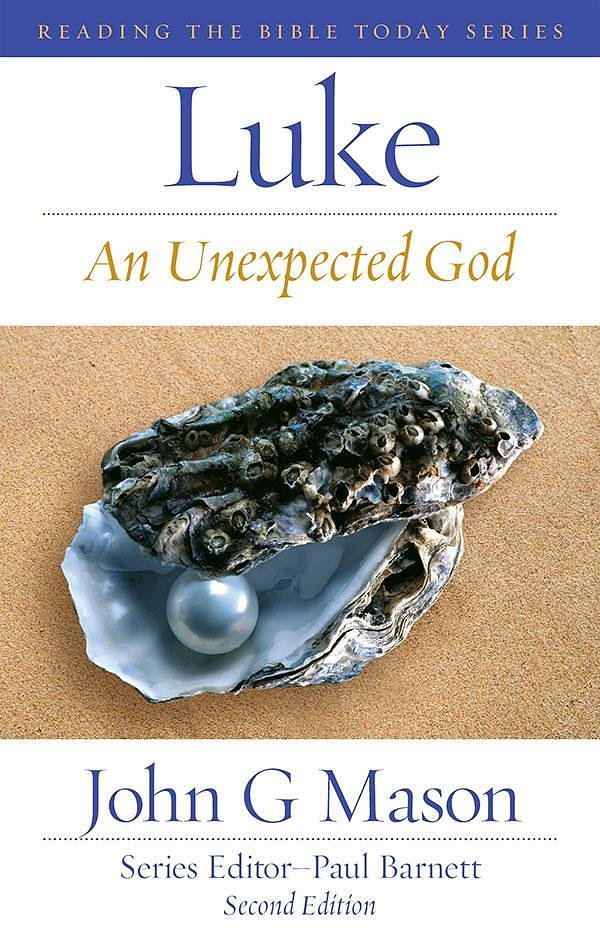 Luke: An Unexpected God
