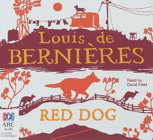 Cover Art for 9781742149226, Red Dog by De Bernieres, Louis