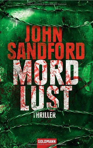 Cover Art for 9783442462582, MordLust by John Sandford