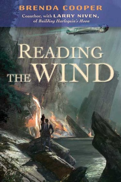 Cover Art for 9780765315984, Reading the Wind by Brenda Cooper