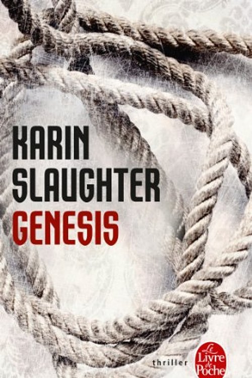 Cover Art for 9782253168881, GENESIS by Karin Slaughter