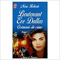 Cover Art for 9782290047569, Lieutenant Eve Dallas. Cérémonie du crime by Nora Roberts