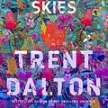 Cover Art for 9781460759325, All Our Shimmering Skies by Trent Dalton