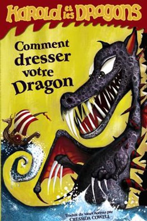 Cover Art for 9782203032613, Harold et les dragons: Comment dresser votre dragon by Cressida Cowell