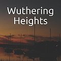 Cover Art for 9781549692932, Wuthering Heights by Emily Bronte