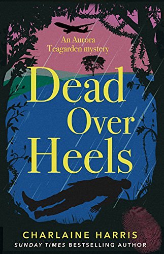 Cover Art for B076PM8C34, Dead Over Heels (Aurora Teagarden Mysteries) by Charlaine Harris