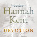 Cover Art for 9781760556457, Devotion by Hannah Kent