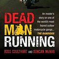 Cover Art for 9781742370279, Dead Man Running by Ross Coulthart, Duncan McNab