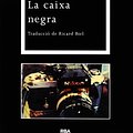 Cover Art for 9788482646152, La caixa negra by Michael Connelly