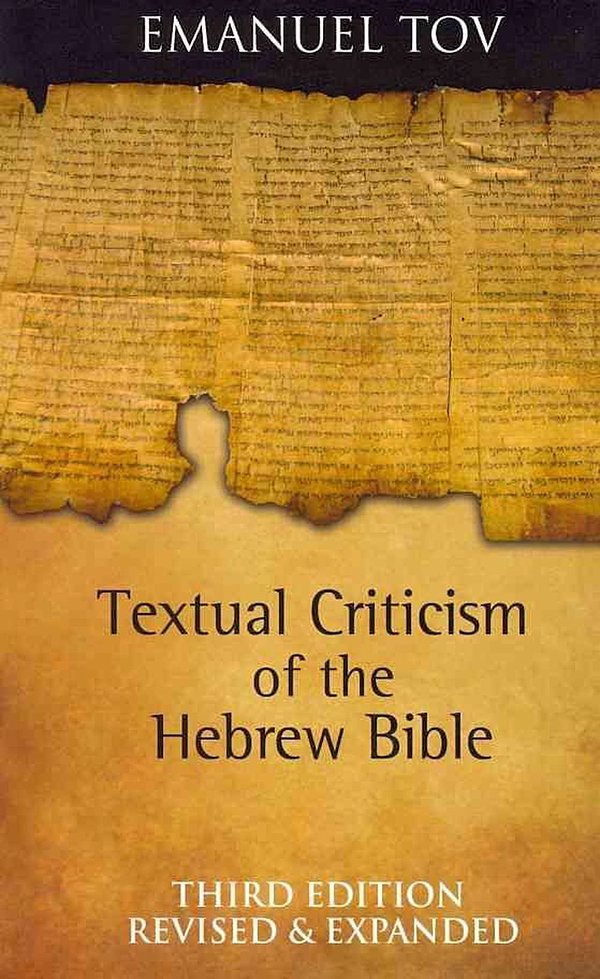 Cover Art for 9780800696641, Textual Criticism of the Hebrew Bible by Emanuel Tov