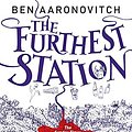 Cover Art for 9781596068339, The Furthest Station by Ben Aaronovitch