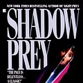 Cover Art for 9781101146224, Shadow Prey by John Sandford