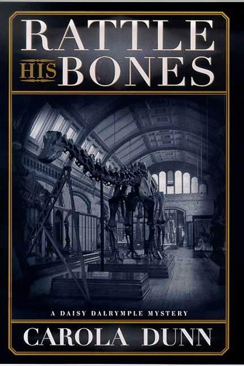 Cover Art for 9781429924238, Rattle His Bones by Carola Dunn