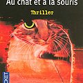 Cover Art for 9782266152464, au chat et a la souris by James Patterson