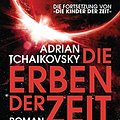 Cover Art for 9783453320369, Die Erben der Zeit by Adrian Tchaikovsky