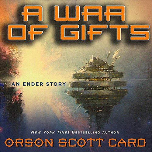 Cover Art for B00NPBM0EU, A War of Gifts: An Ender Story by Orson Scott Card