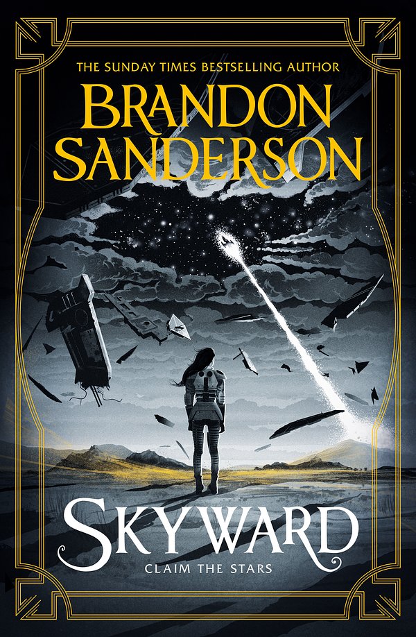 Cover Art for 9781473217867, Skyward: The Brand New Series by Brandon Sanderson