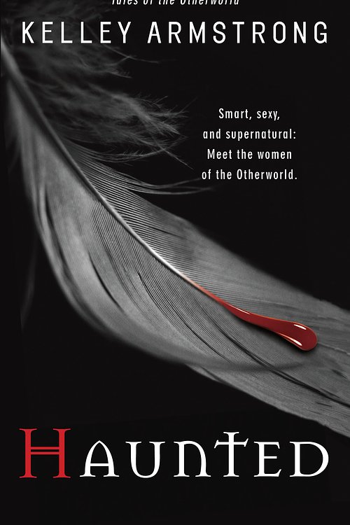 Cover Art for 9780553587081, Haunted by Kelley Armstrong