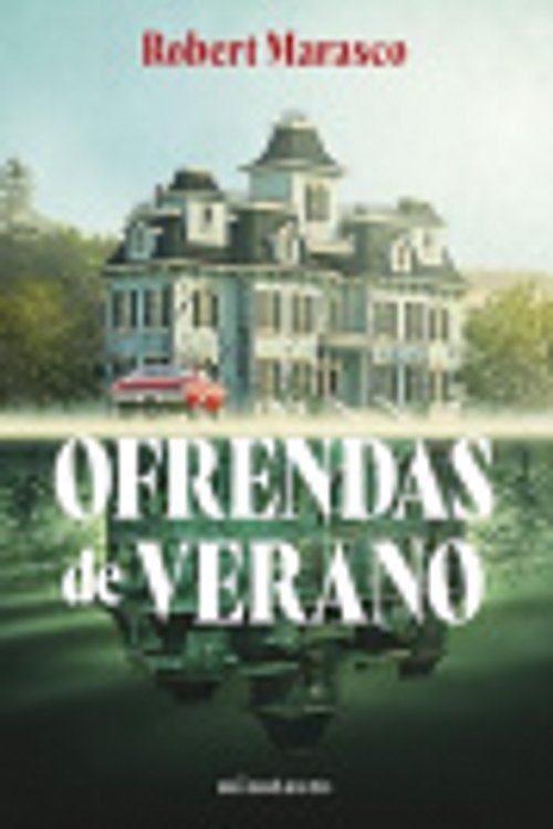 Cover Art for 9788445019511, Ofrendas de verano by Robert Marasco