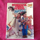 Wonderful Things to Make for Kids