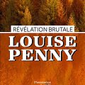 Cover Art for 9782890775305, Révélation brutale by PENNY,LOUISE