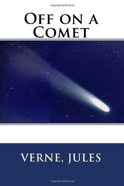 Cover Art for 9781497327634, Off on a Comet by Jules Verne