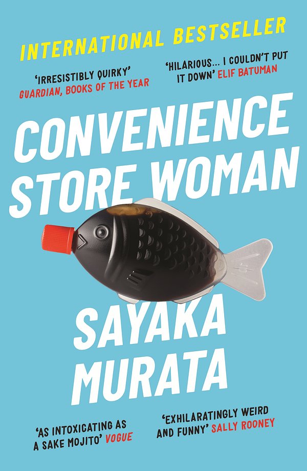 Cover Art for 9781846276842, Convenience Store Woman by Sayaka Murata