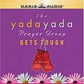 Cover Art for 9781598590456, The Yada Yada Prayer Group Gets Tough by Neta Jackson