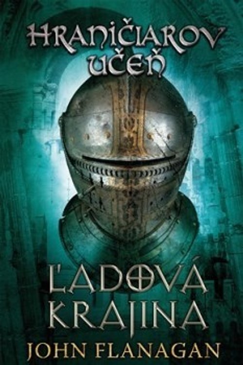 Cover Art for 9788025242858, Hraničiarov učeň by John Flanagan