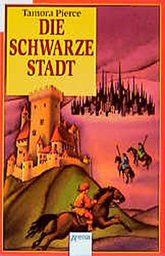 Cover Art for 9783401018157, Die Schwarze Stadt. ( Ab 12 J.). by Tamora Pierce