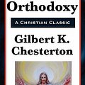 Cover Art for 9781617202377, Orthodoxy by G. K. Chesterton