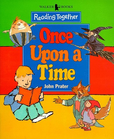 Cover Art for 9780744557015, Once Upon a Time by John Prater