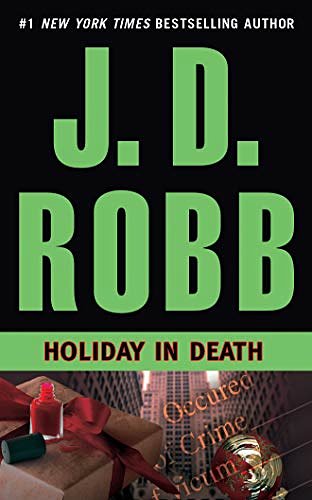 Cover Art for 9781423314158, Holiday in Death (In Death #7) by J. D. Robb