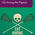 Cover Art for 9780008262402, Cat Among Pigeons: B2+ Level 5 (Collins Agatha Christie ELT Readers) by Agatha Christie