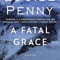 Cover Art for 9780751573329, A Fatal GraceA Chief Inspector Gamache Mystery, Book 2 by Louise Penny